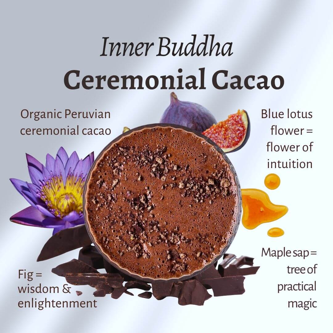 Inner Buddha Ceremonial Cacao Elixir (for deep knowing)