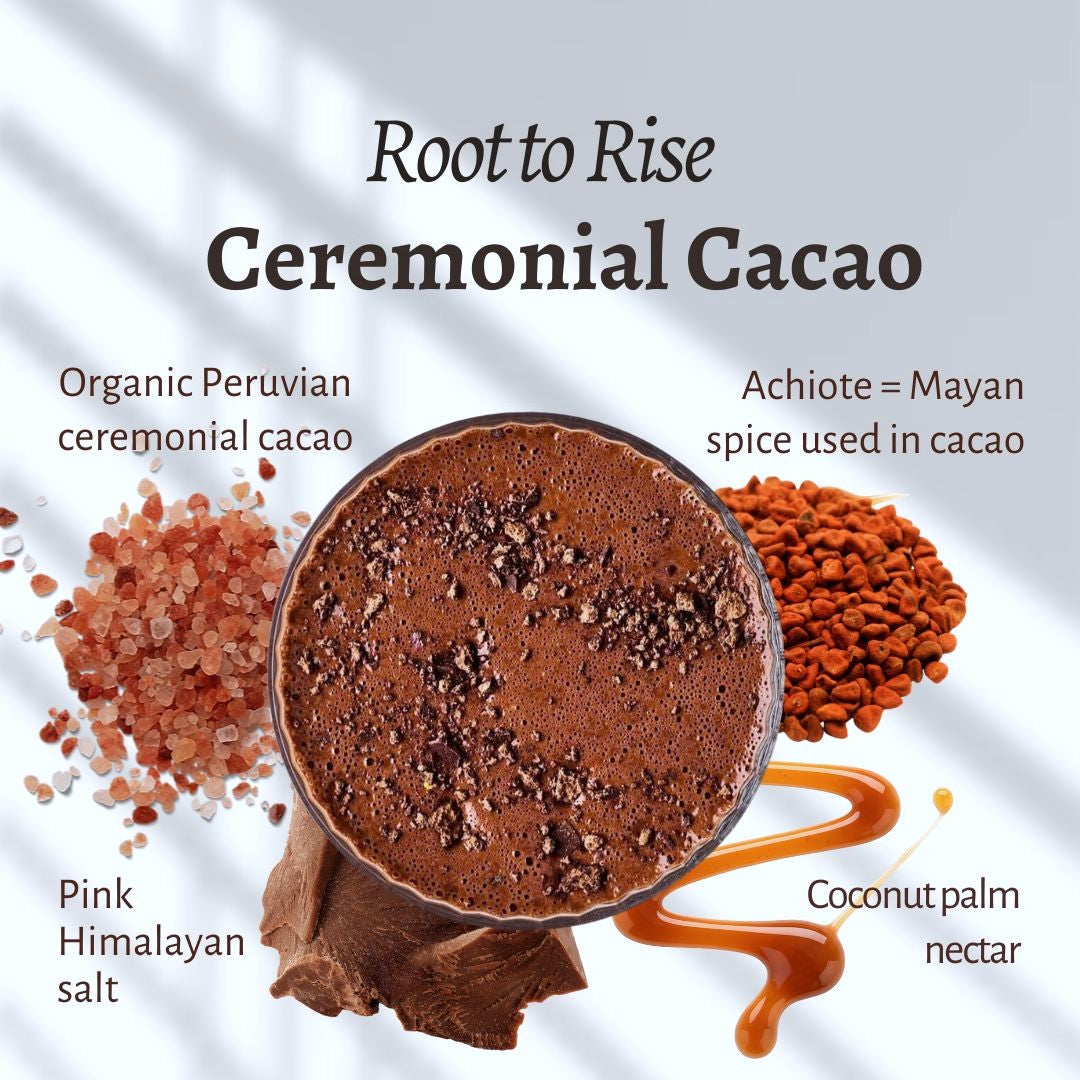 Root to Rise Ceremonial Cacao Elixir (for deep grounding)